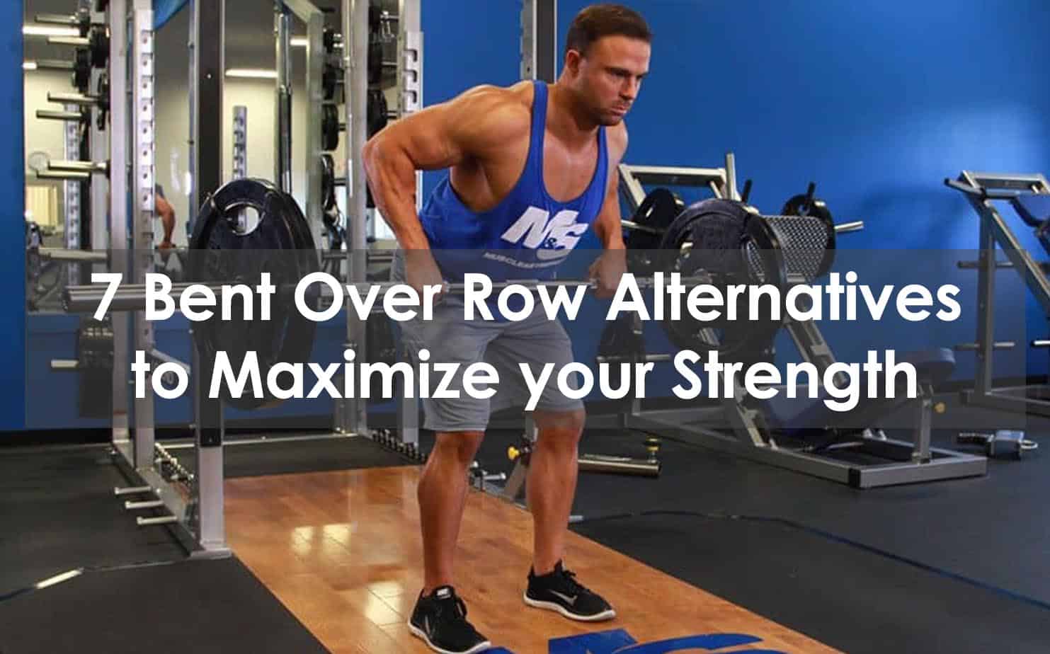 Microprocessor Funds George Stevenson 7 Bent Over Row Alternatives To Maximize Your Strength