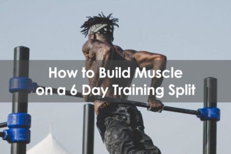 6 day training split