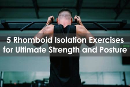 rhomboid isolation exercise