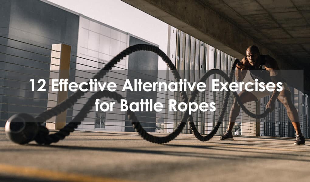 alternative exercises for battle ropes