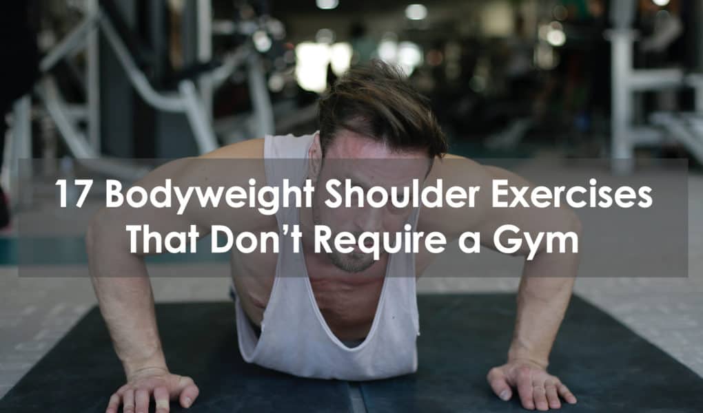 bodyweight shoulder exercises