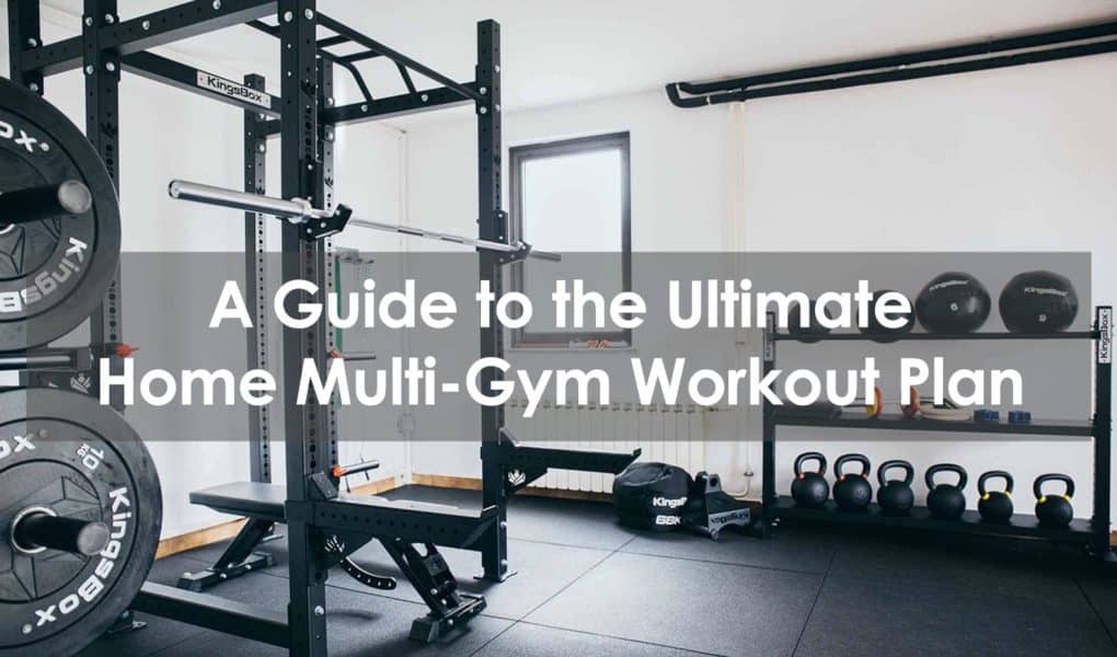 home multi-gym workout plan
