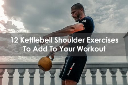 kettlebell shoulder exercises