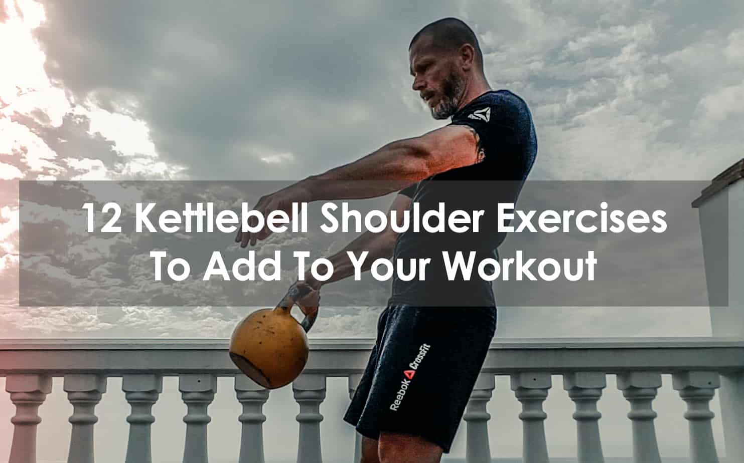 Kettlebell Shoulder Add To Your Workout