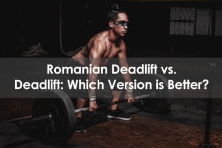 romanian deadlift vs deadlift