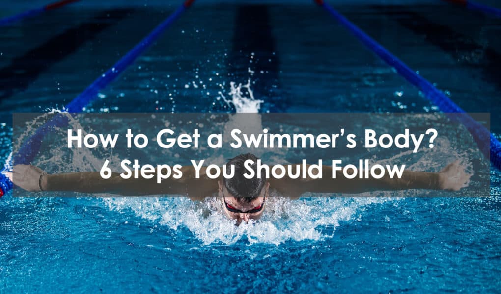 how to get a swimmer's body