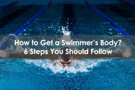 how to get a swimmer's body