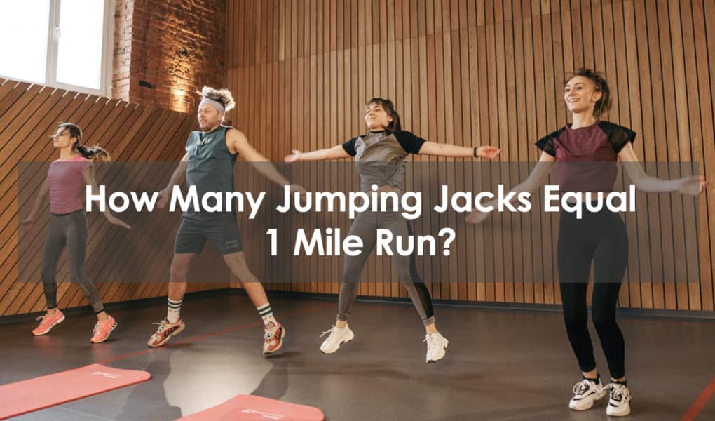 how many jumping jacks equal 1 mile