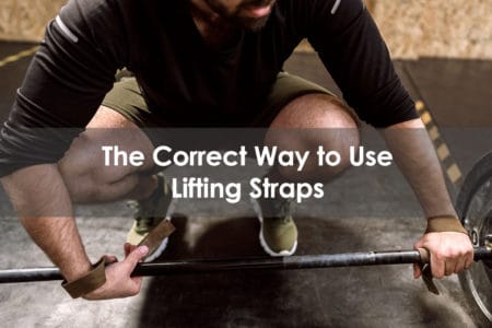 the correct way to use lifting straps