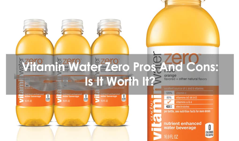 vitamin water zero pros and cons