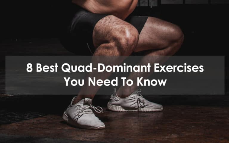 best quad-dominant exercises