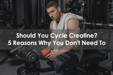 should you cycle creatine