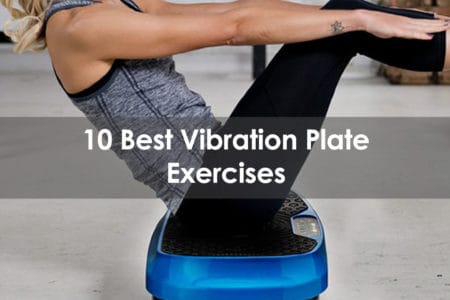 best vibration plate exercises