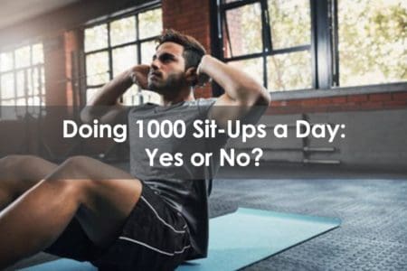 doing 1000 sit-ups a day