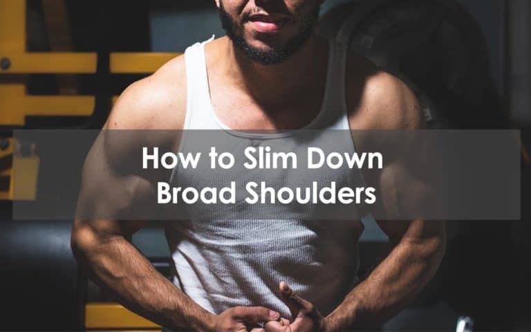 how to slim down broad shoulders