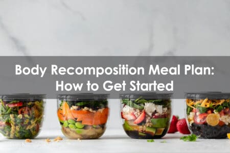body recomposition meal plan