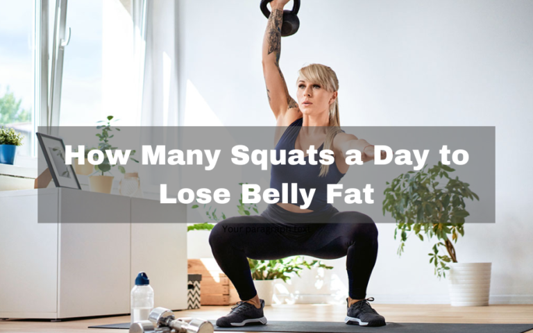 How Many Squats a Day to Lose Belly Fat