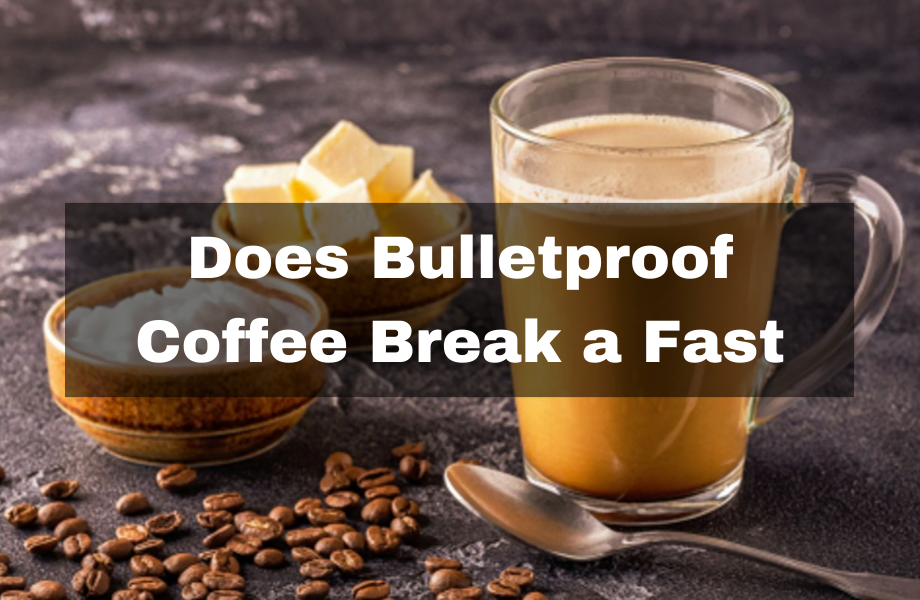 Does Bulletproof Coffee Break a Fast 2