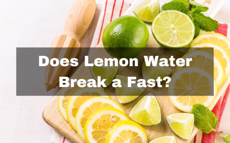 Does Lemon Water Break a Fast